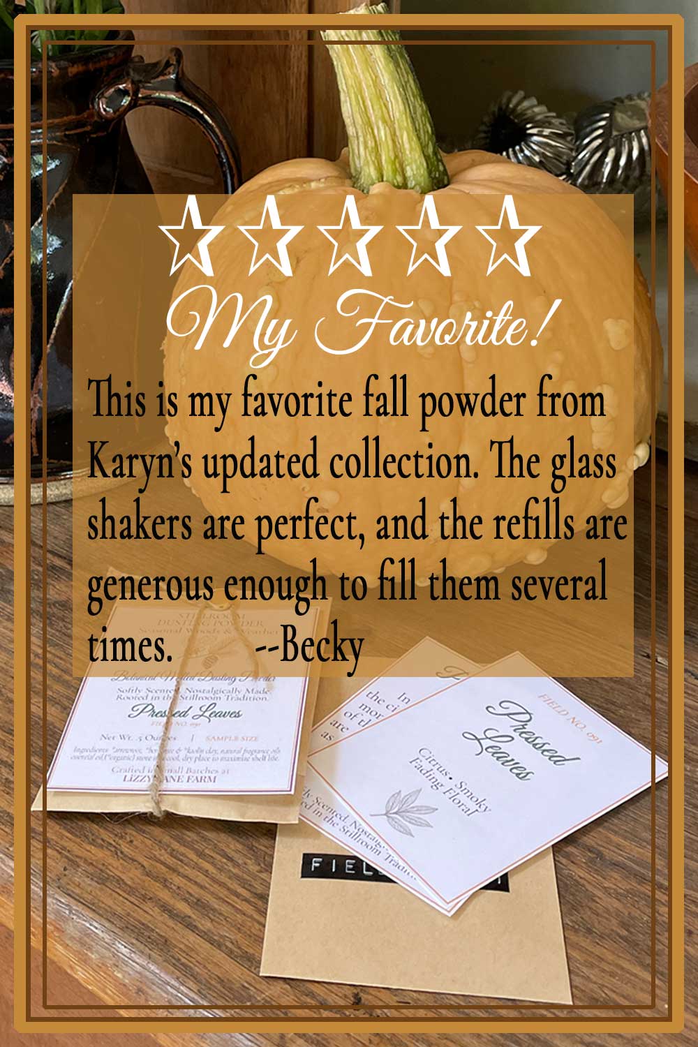 Customer review of Pressed Leaves fall dusting powder — five stars, favorite autumn body powder with refillable glass shaker and Archive Cards.