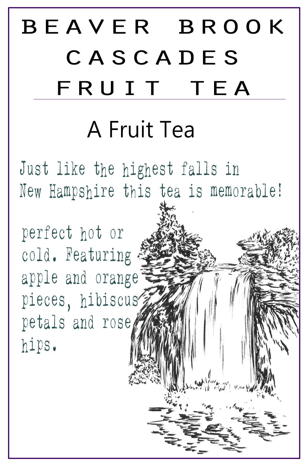 Beaver Brook Cascades Fruit Tea | Herbal Tea |  Citrus Tea | Fruit Infusion | Lemon Strawberry | Iced Tea