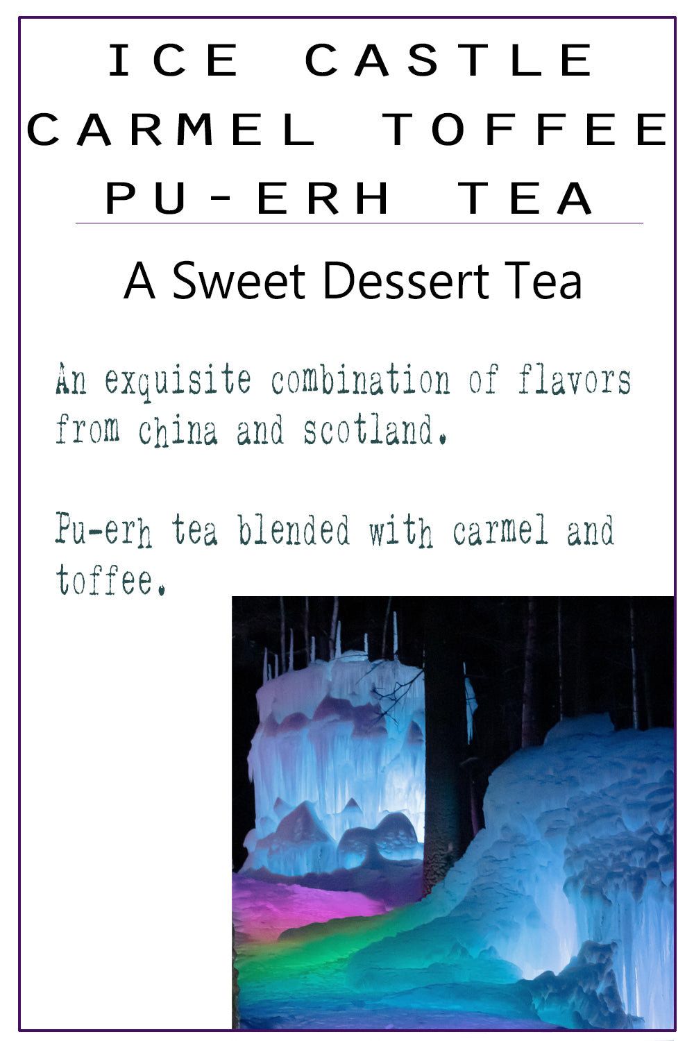 Ice Castle Carmel Toffee Tea | Scottish Carmel Toffee Pu-erh Tea | Sweet Dessert Tea BlendIce Castle Carmel Toffee Tea | Scottish Carmel Toffee Pu-erh Tea | Sweet Dessert Tea Blend