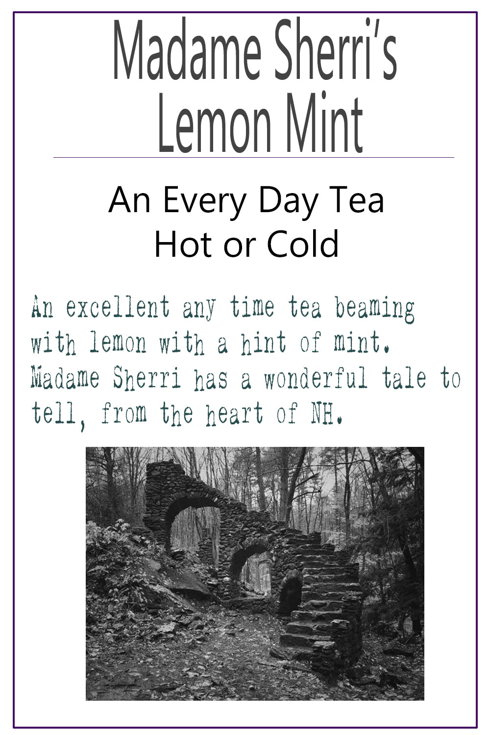 Madame Sherri's Lemon Mint Tea | Herbal Infusion | Hot-Cold Tea | Lemon & Mint