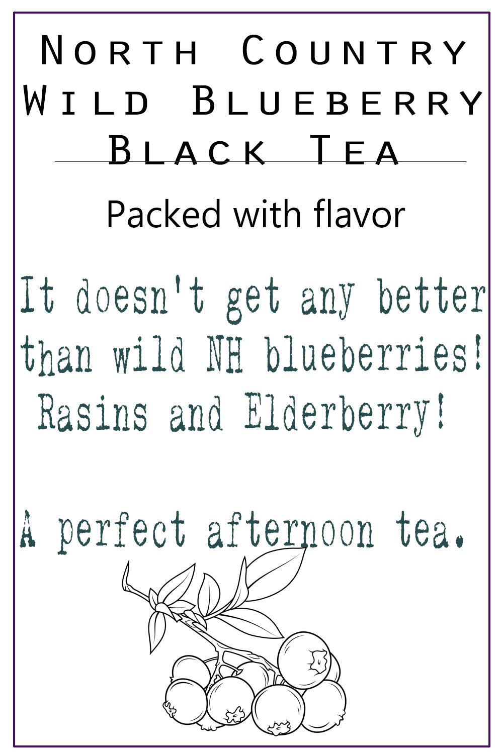 North Country Wild Blueberry Black Tea | Organic Loose Leaf Tea