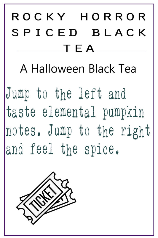 Rocky Horror Spice Black Tea | Halloween Tea | Pumpkin Spice Tea | Fall Flavored Tea | Halloween Tea | Dessert Tea