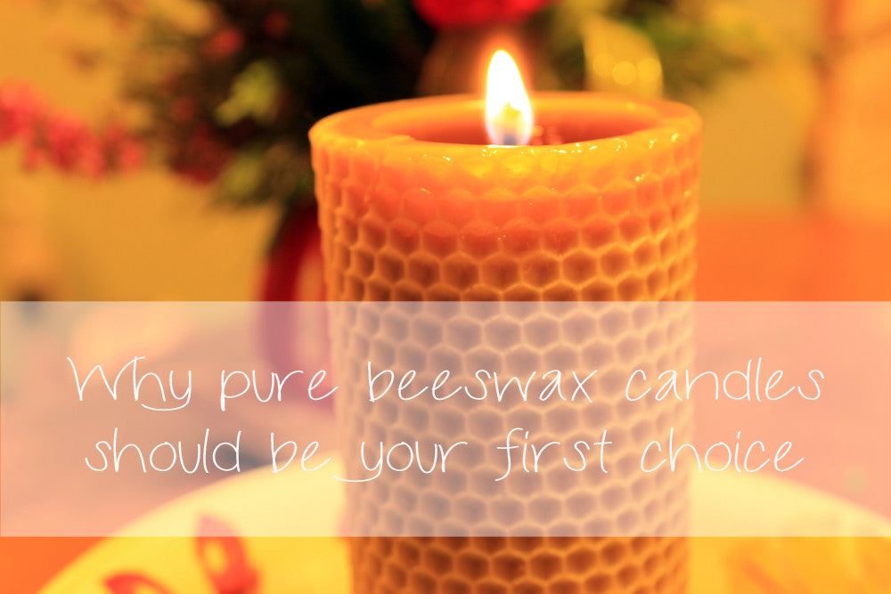 Why beeswax candles are you best choice