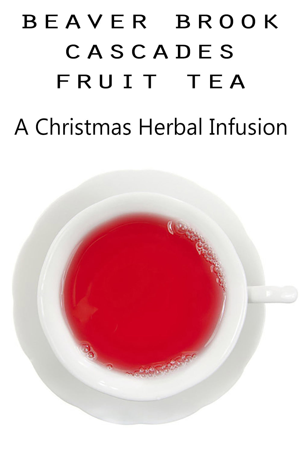 Beaver Brook Cascades Fruit Tea | Herbal Tea | Citrus Tea | Fruit Infusion | Lemon Strawberry | Iced Tea