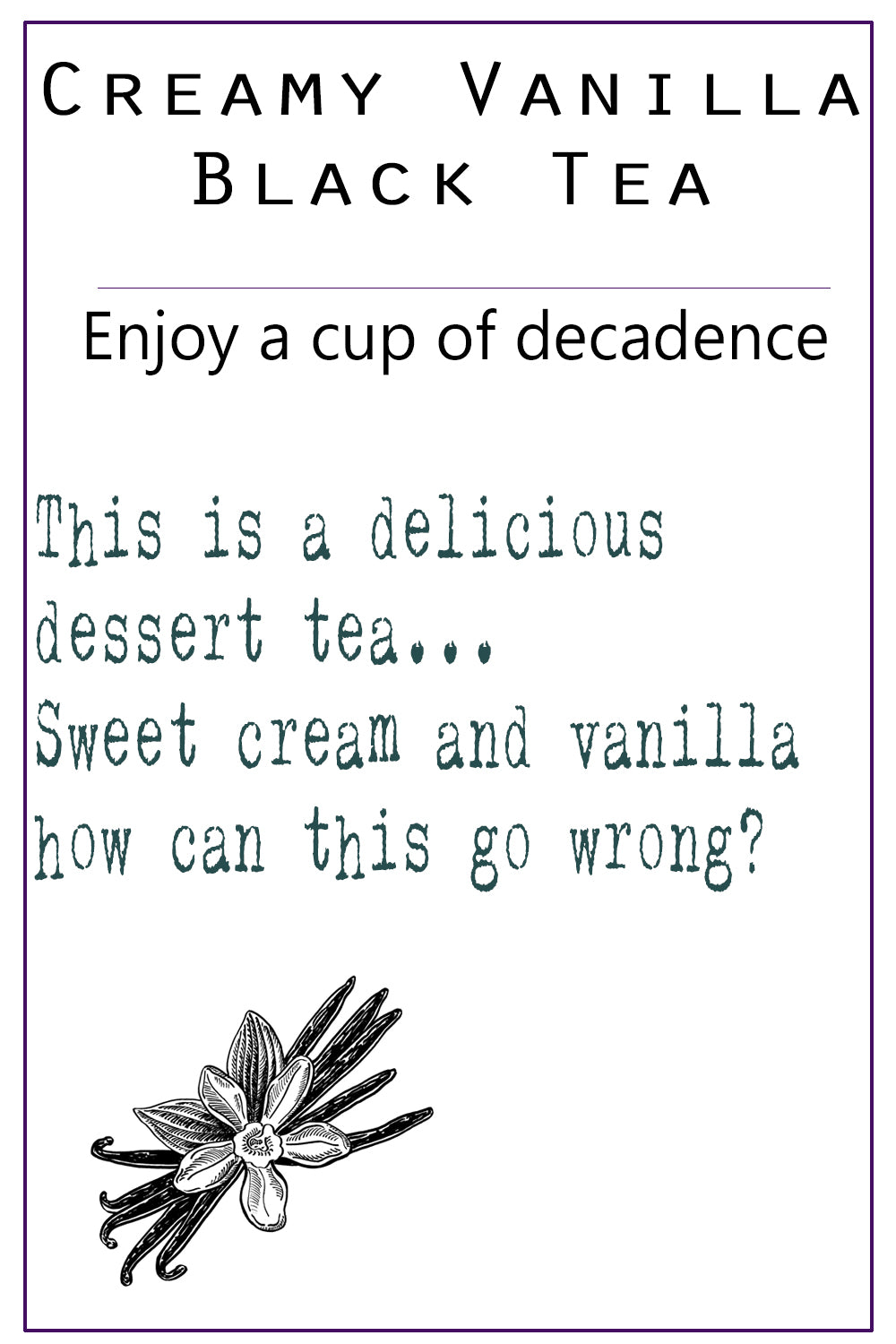 Creamy Vanilla Black Tea | Premium Loose Leaf Tea | Vanilla Cream Tea | Dessert Tea