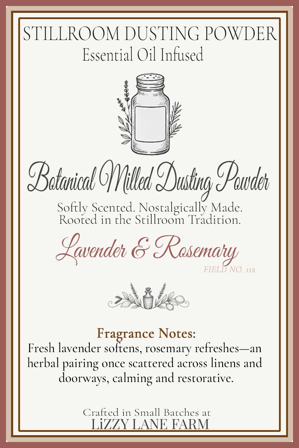 Lavender & Rosemary Dusting Powder fragrance notes card — Essential Oil Infused Stillroom Collection, Field No. 112, with vintage shaker illustration.
