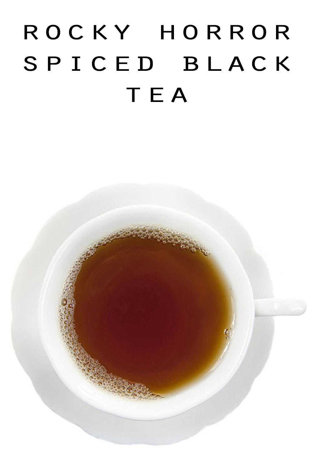 Rocky Horror Spice Black Tea | Halloween Tea | Pumpkin Spice Tea | Fall Flavored Tea | Halloween Tea | Dessert Tea